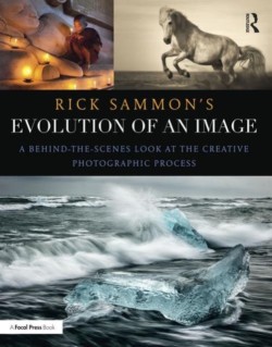 Rick Sammons Evolution of an Image