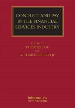Conduct and Pay in the Financial Services Industry