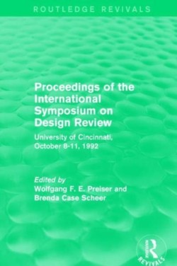 Proceedings of the International Symposium on Design Review (Routledge Revivals)