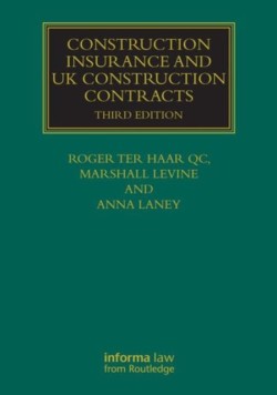 Construction Insurance and UK Construction Contracts