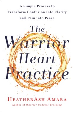The Warrior Heart Practice