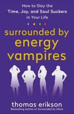 The Surrounded by Energy Vampires