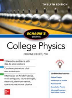 Schaums Outline of College Physics, Twelfth Edition