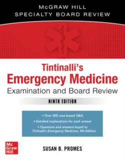 Tintinallis Emergency Medicine Examination and Board Review