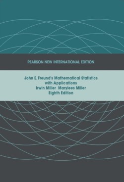 John E. Freunds Mathematical Statistics with Applications