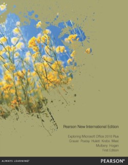 Exploring Microsoft Office 2010 Plus