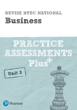 Pearson REVISE BTEC National Business Practice Plus U3 - for 2026 exams