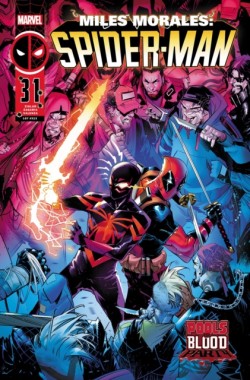 Miles Morales: Spider-Man/Deadpool - Pools of Blood