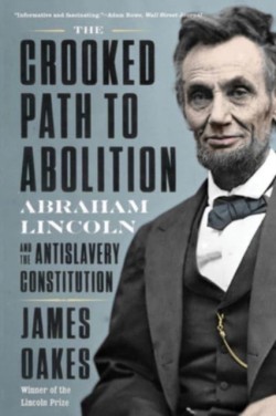 The Crooked Path to Abolition