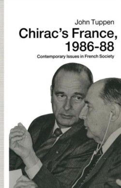 Chirac’s France, 1986–88