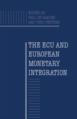 The ECU and European Monetary Integration