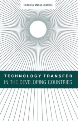 Technology Transfer in the Developing Countries