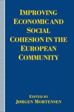 Improving Economic and Social Cohesion in the European Community