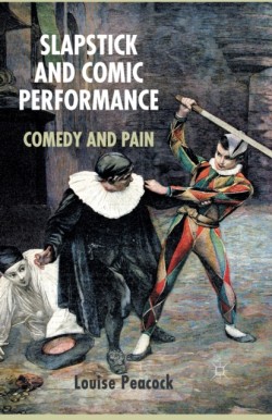 Slapstick and Comic Performance
