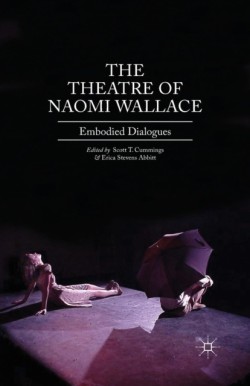 The Theatre of Naomi Wallace