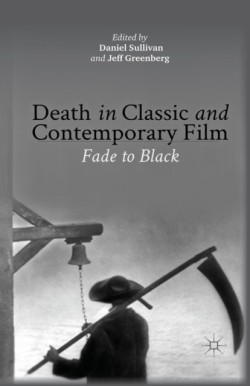 Death in Classic and Contemporary Film