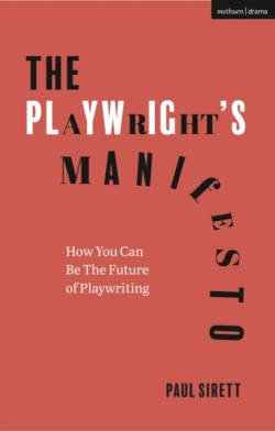 The Playwrights Manifesto