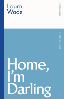Home, Im Darling