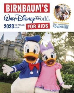 Birnbaums 2023 Walt Disney World for Kids