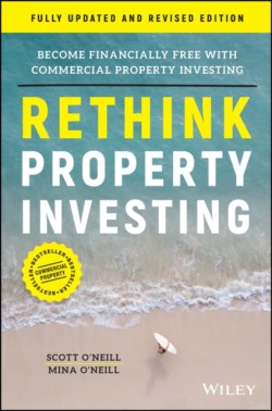 Rethink Property Investing, Fully Updated and Revised Edition