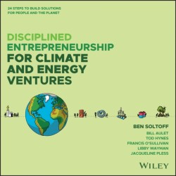 Disciplined Entrepreneurship for Climate and Energy Ventures
