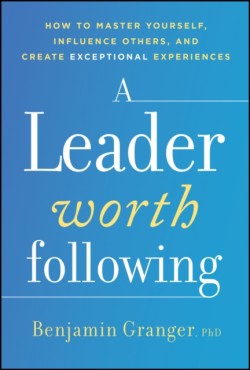 A Leader Worth Following