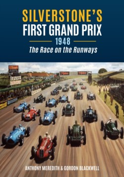 Silverstones First Grand Prix