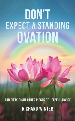 Dont Expect a Standing Ovation