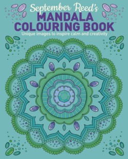 September Reeds Mandala Colouring Book