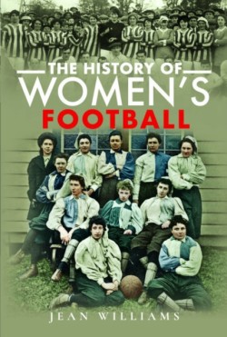 The History of Womens Football