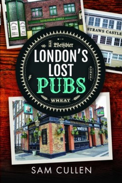 Londons Lost Pubs