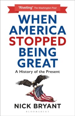 When America Stopped Being Great