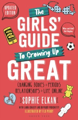 The Girls Guide to Growing Up Great 2nd edition