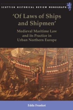 Of Laws of Ships and Shipmen