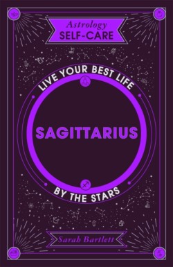 Astrology Self-Care: Sagittarius