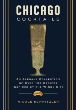 Chicago Cocktails