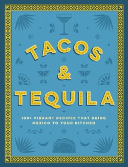 Tacos and Tequila