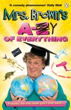 Mrs. Browns A to Y of Everything