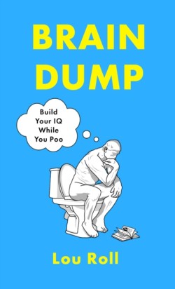 Brain Dump