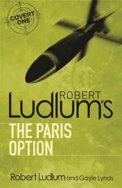 Robert Ludlums The Paris Option