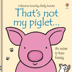 Thats not my piglet.