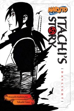 Naruto: Itachis Story, Vol. 1