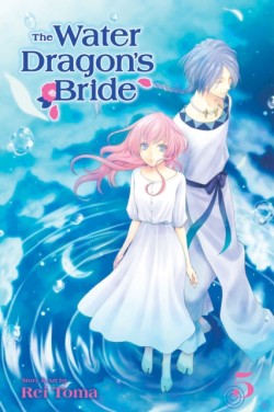 The Water Dragons Bride, Vol. 5