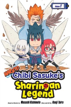 Naruto: Chibi Sasukes Sharingan Legend, Vol. 1