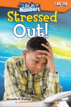 Life in Numbers: Stressed Out!