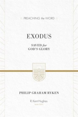Exodus: Saved for Gods Glory