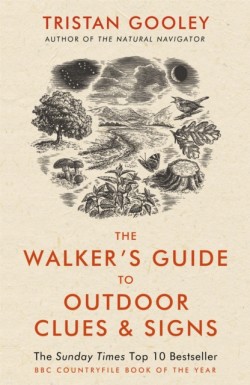 The Walkers Guide to Outdoor Clues and Signs
