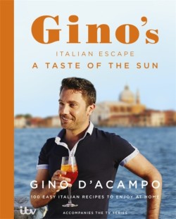 A Taste of the Sun: Ginos Italian Escape (Book 2)