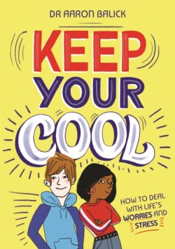 Keep Your Cool: How to Deal with Lifes Worries and Stress