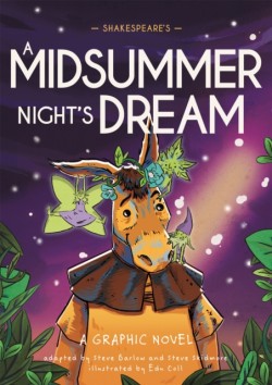 Classics in Graphics: Shakespeares A Midsummer Nights Dream